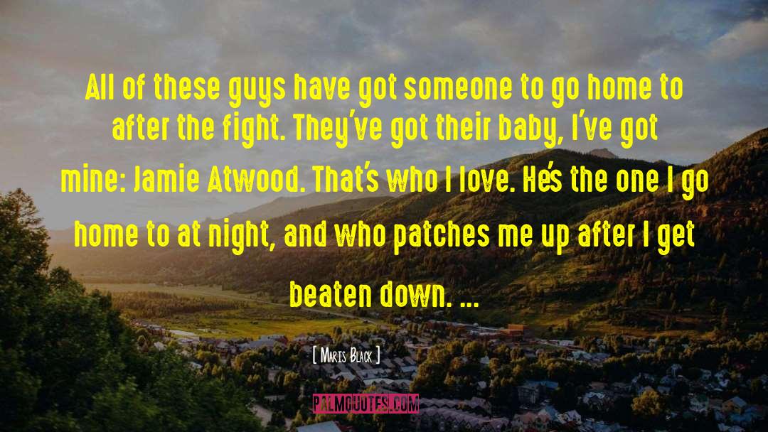 Beaten Down quotes by Maris Black