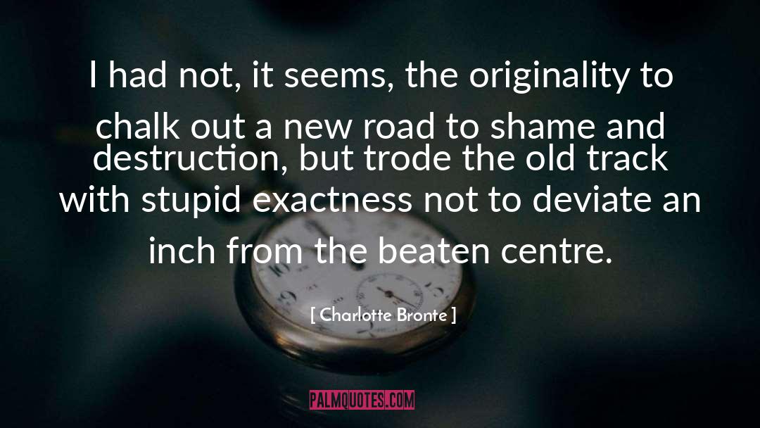 Beaten quotes by Charlotte Bronte