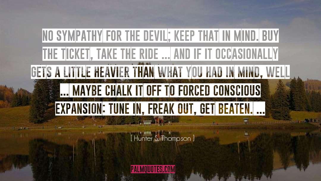 Beaten quotes by Hunter S. Thompson