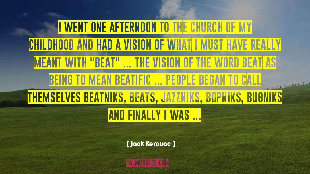 Beatific quotes by Jack Kerouac