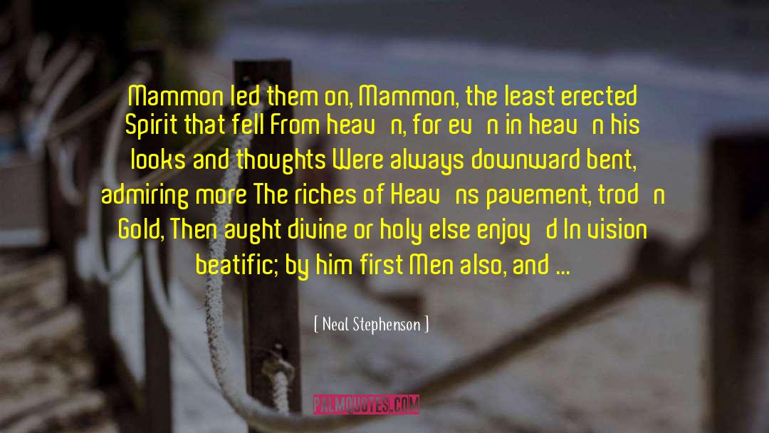 Beatific quotes by Neal Stephenson