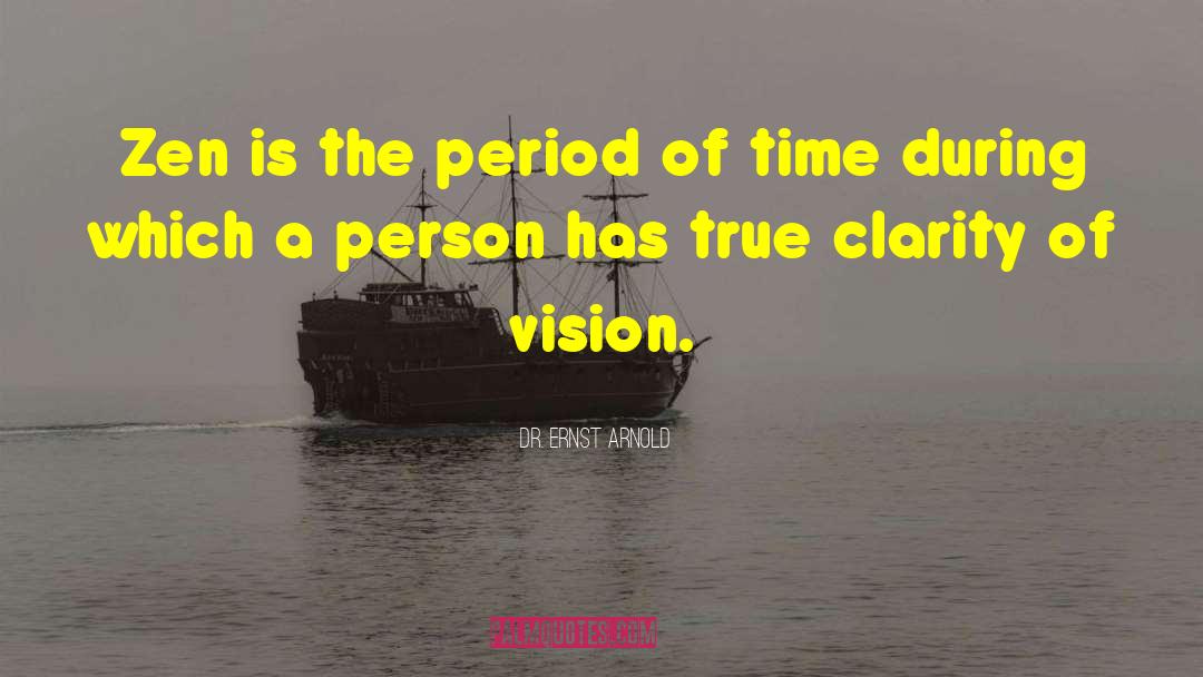 Beatific Vision quotes by Dr. Ernst Arnold