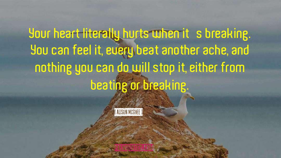 Beating Heart Cadavers quotes by Alison McGhee