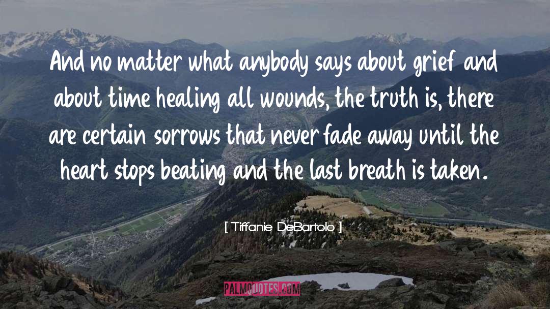 Beating Heart Cadavers quotes by Tiffanie DeBartolo