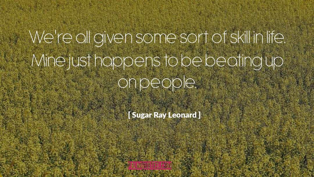 Beating quotes by Sugar Ray Leonard
