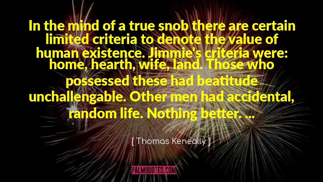 Beatitude quotes by Thomas Keneally