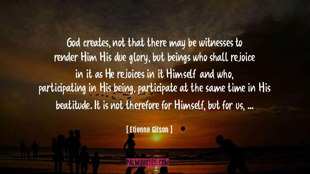 Beatitude quotes by Etienne Gilson