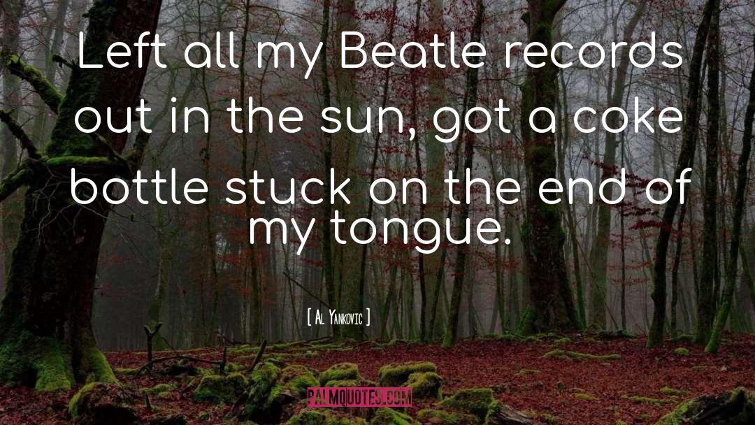 Beatle quotes by Al Yankovic