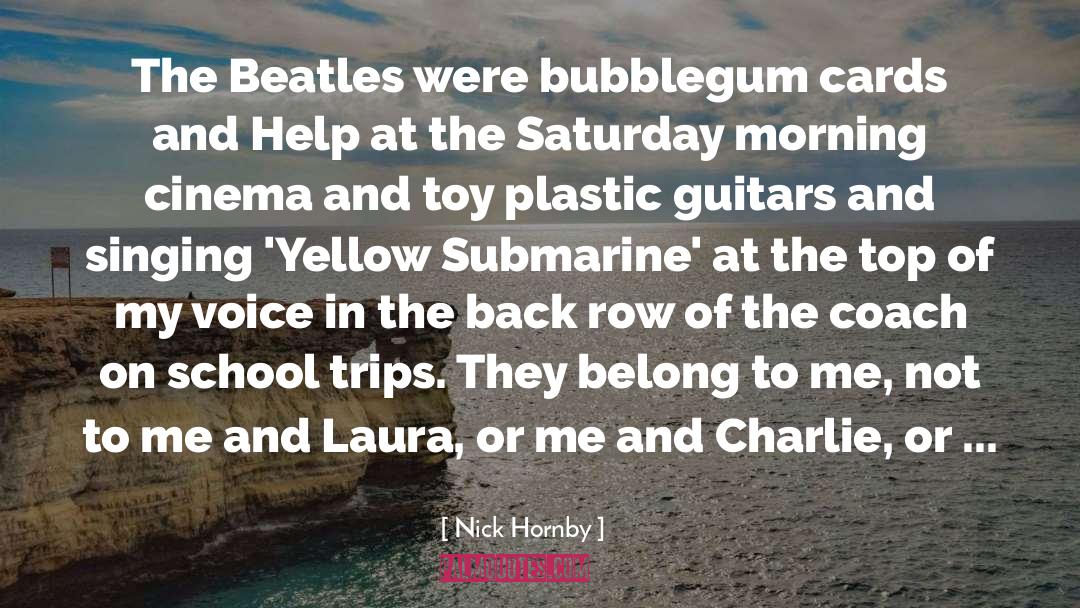 Beatles quotes by Nick Hornby