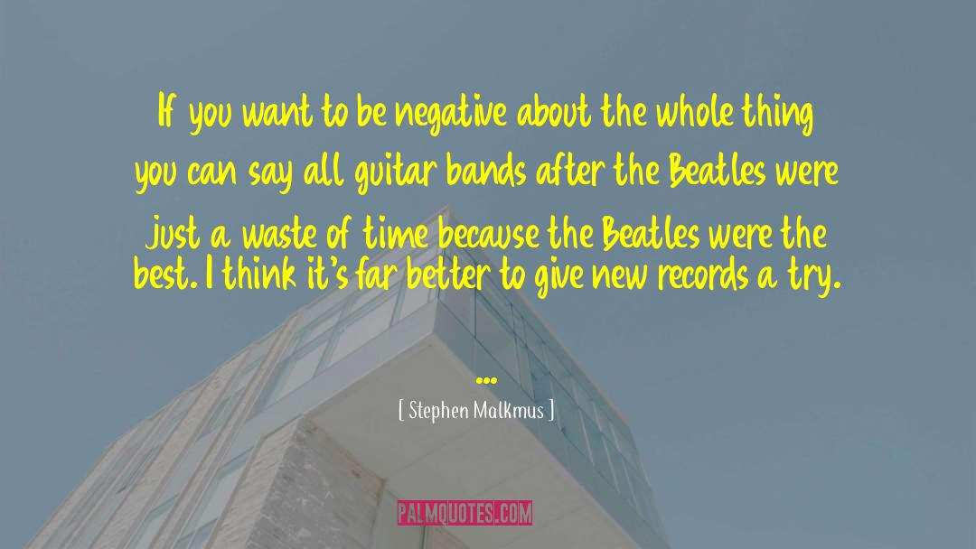 Beatles quotes by Stephen Malkmus