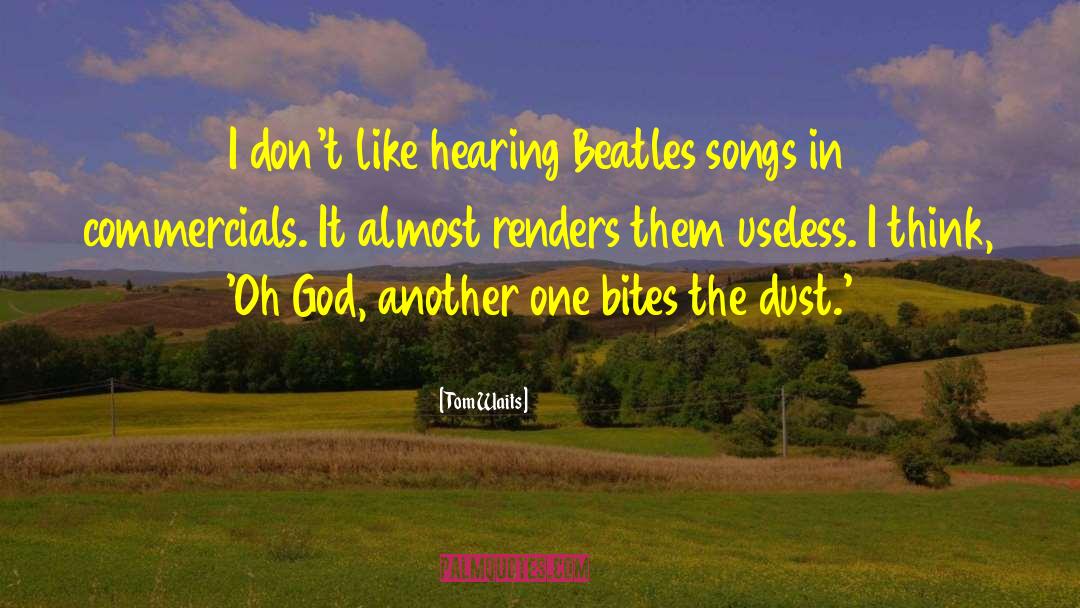 Beatles quotes by Tom Waits