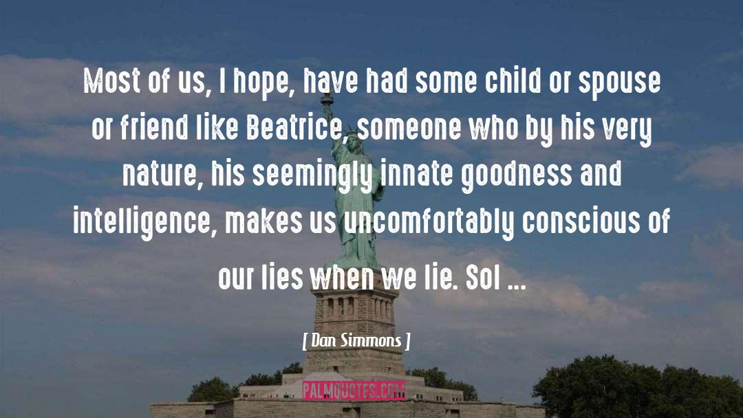 Beatrice Stark quotes by Dan Simmons