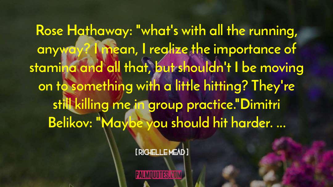 Beatrix Hathaway quotes by Richelle Mead