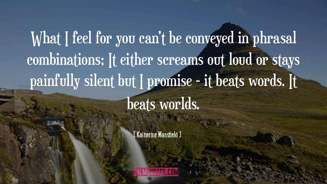 Beats quotes by Katherine Mansfield