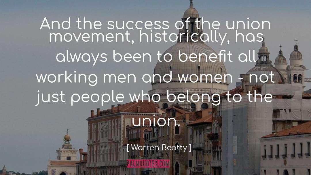 Beatty quotes by Warren Beatty