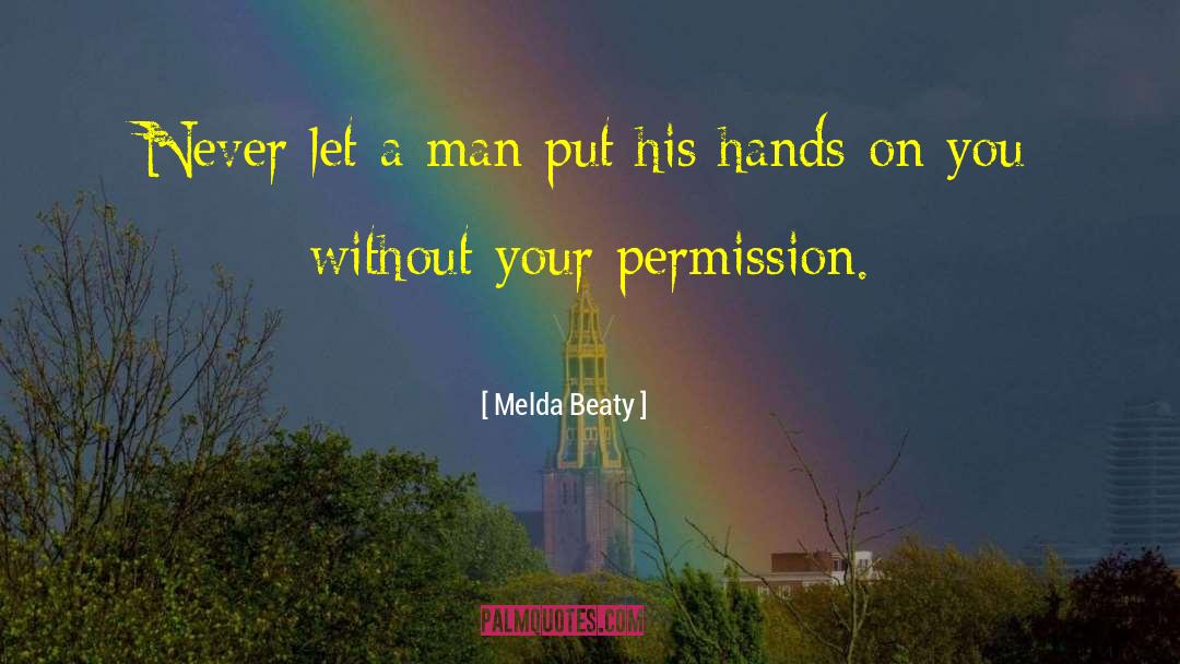 Beaty quotes by Melda Beaty