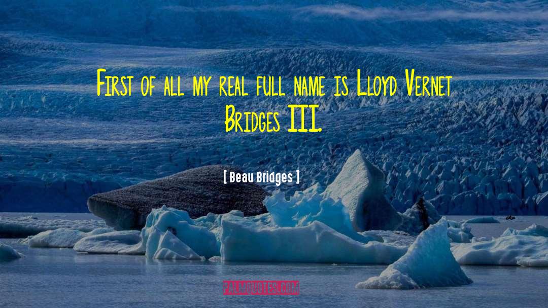 Beau quotes by Beau Bridges