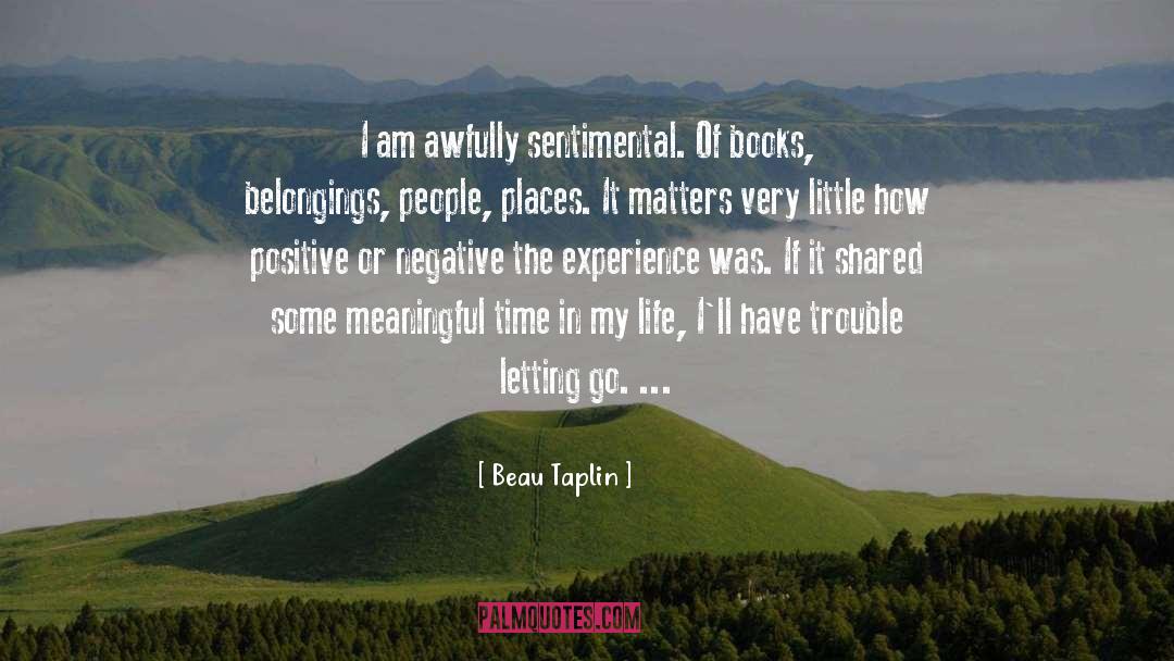 Beau Taplin quotes by Beau Taplin