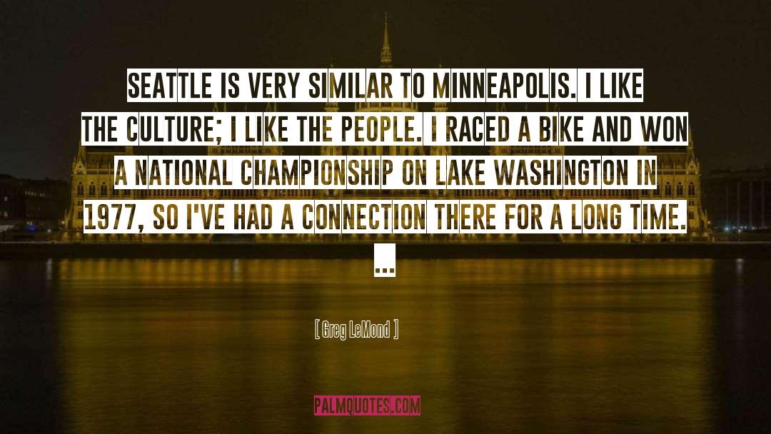 Beaumaris On The Lake quotes by Greg LeMond