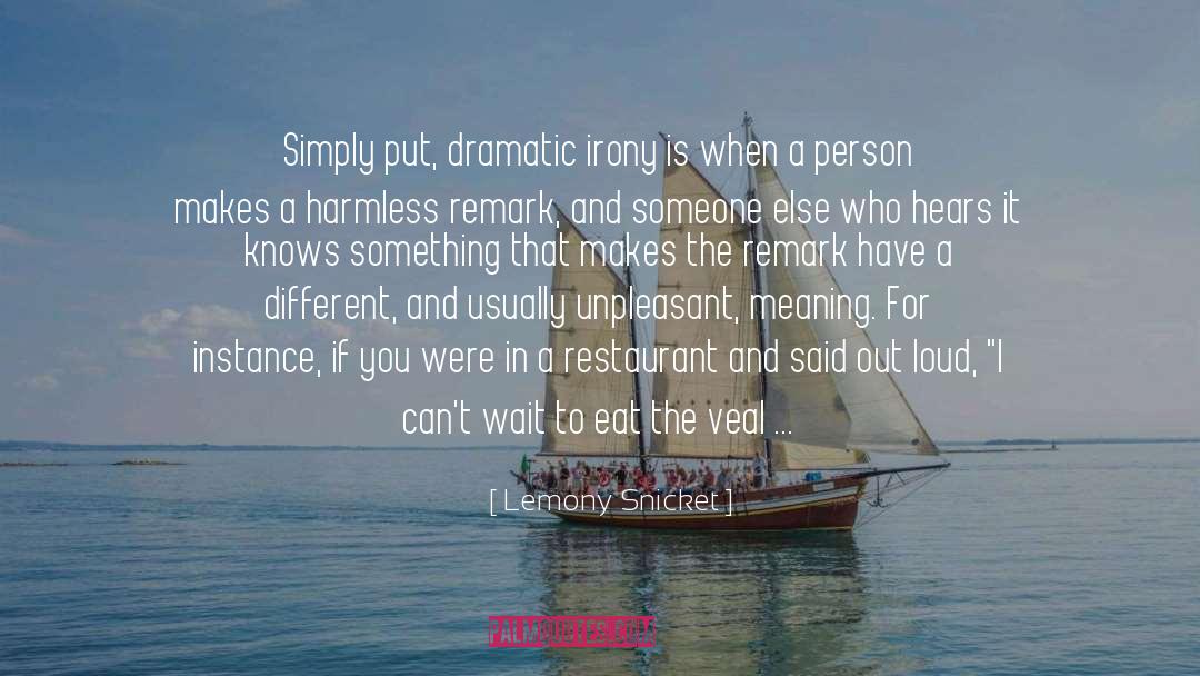 Beauport Restaurant quotes by Lemony Snicket