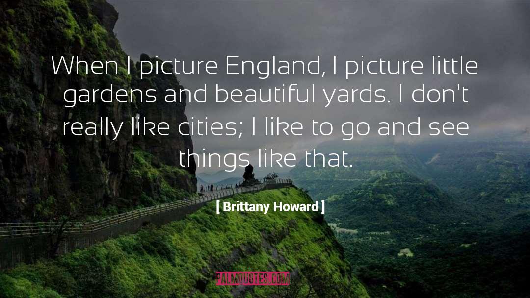 Beautiful And True quotes by Brittany Howard