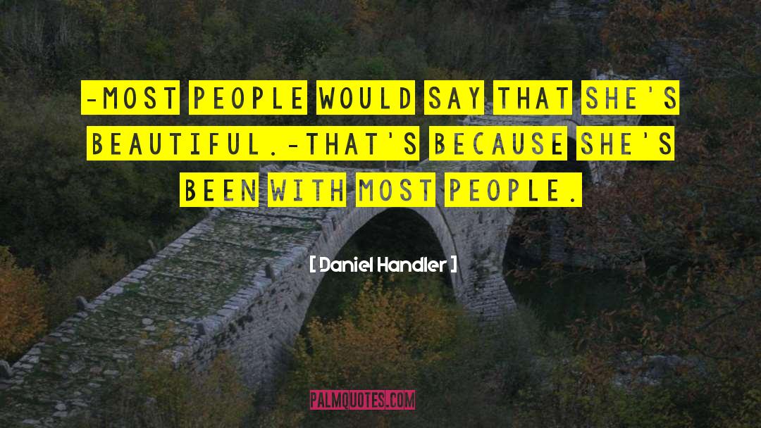 Beautiful Annoyance quotes by Daniel Handler