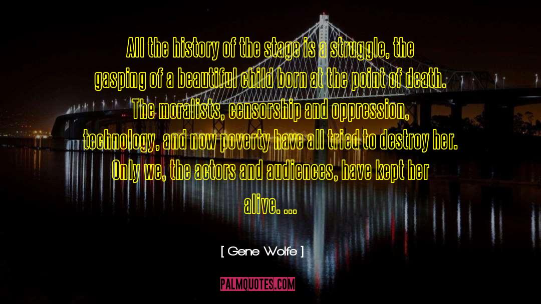 Beautiful Art quotes by Gene Wolfe