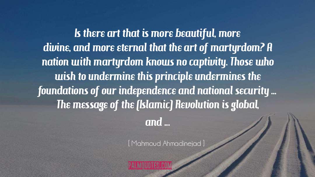 Beautiful Art quotes by Mahmoud Ahmadinejad