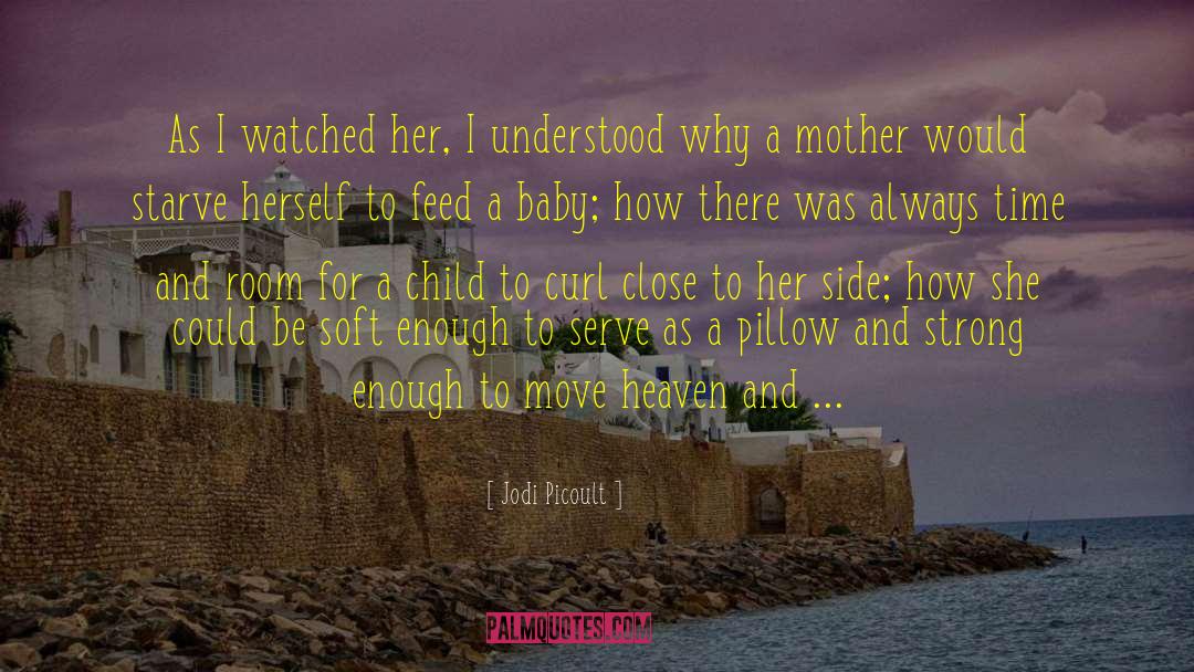 Beautiful Baby quotes by Jodi Picoult