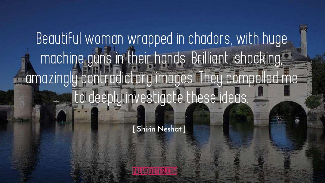 Beautiful Background Images For quotes by Shirin Neshat