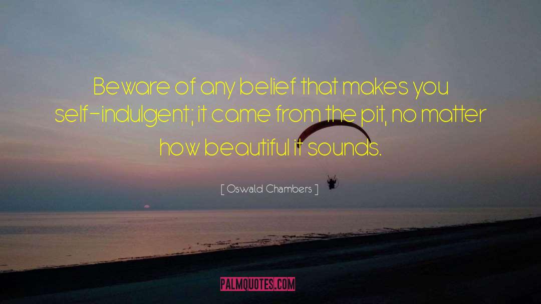 Beautiful Beach quotes by Oswald Chambers
