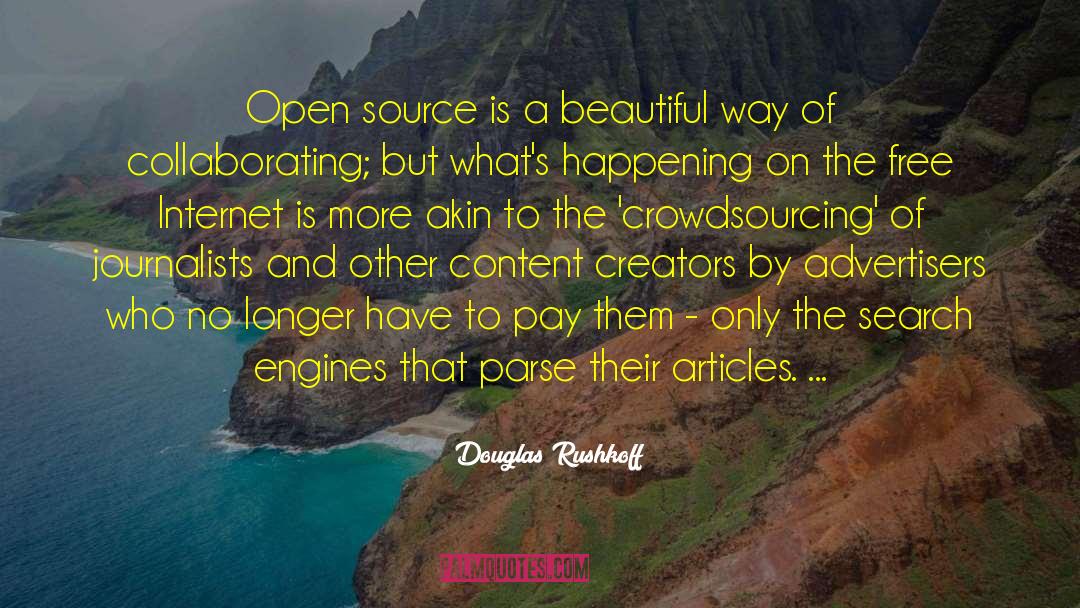 Beautiful Beach quotes by Douglas Rushkoff