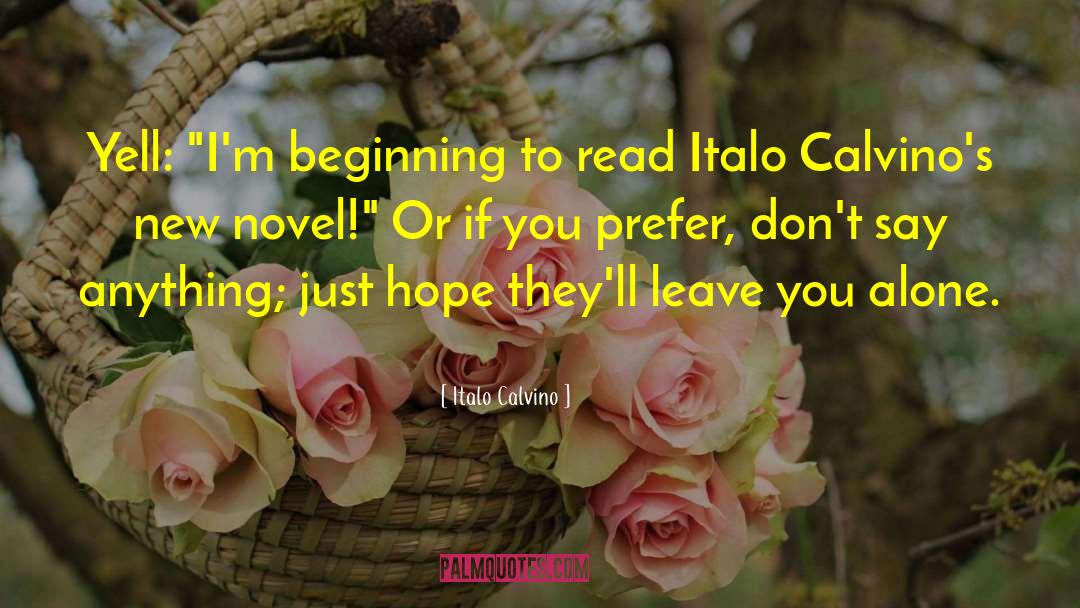 Beautiful Beginning quotes by Italo Calvino