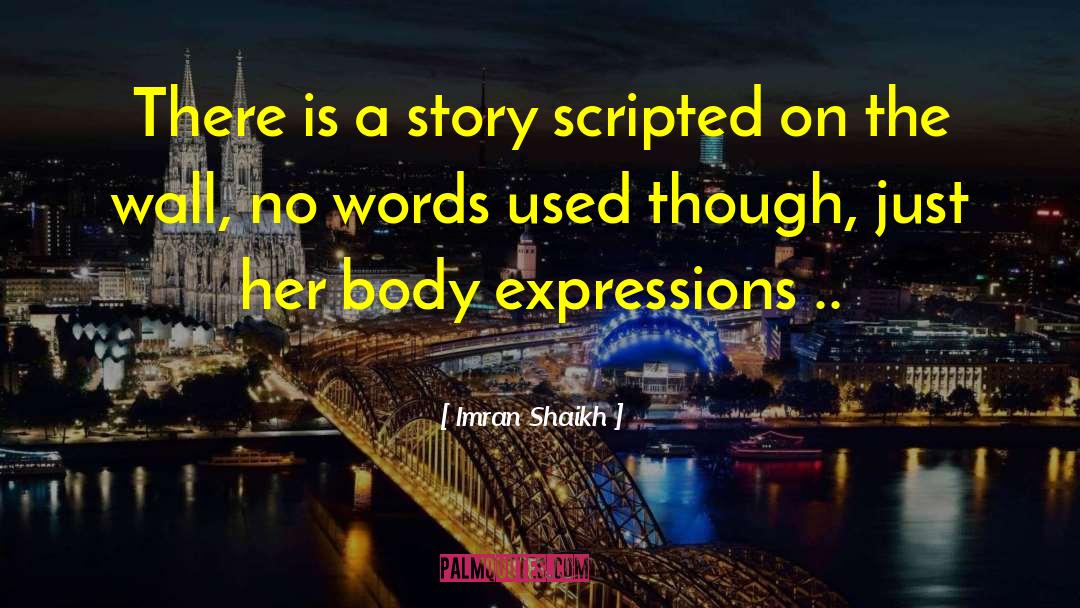 Beautiful Body quotes by Imran Shaikh