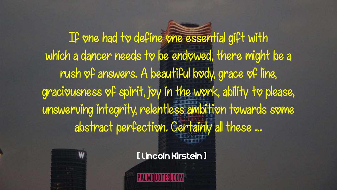 Beautiful Body quotes by Lincoln Kirstein