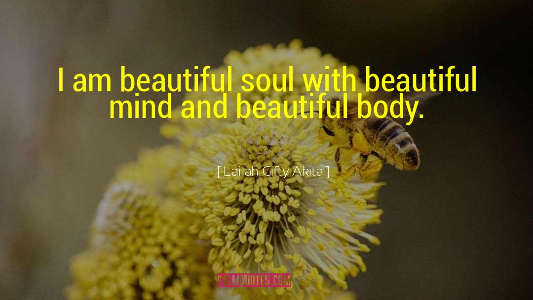 Beautiful Body quotes by Lailah Gifty Akita