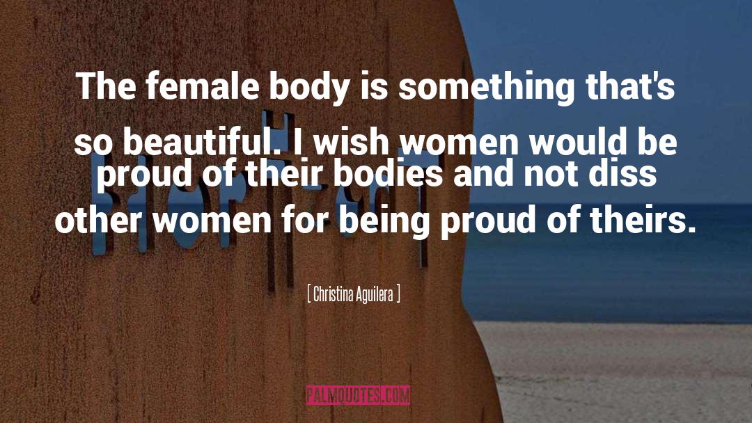 Beautiful Body quotes by Christina Aguilera