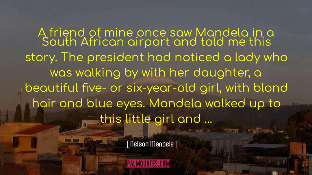Beautiful Bombshell quotes by Nelson Mandela