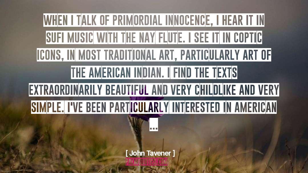 Beautiful Boss quotes by John Tavener