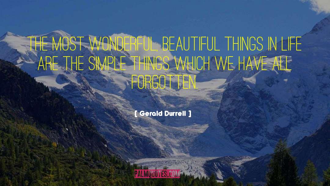 Beautiful Boy quotes by Gerald Durrell