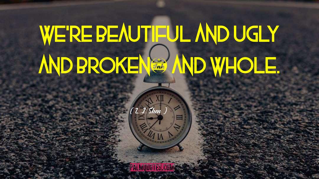 Beautiful Broken Mess quotes by L.J. Shen