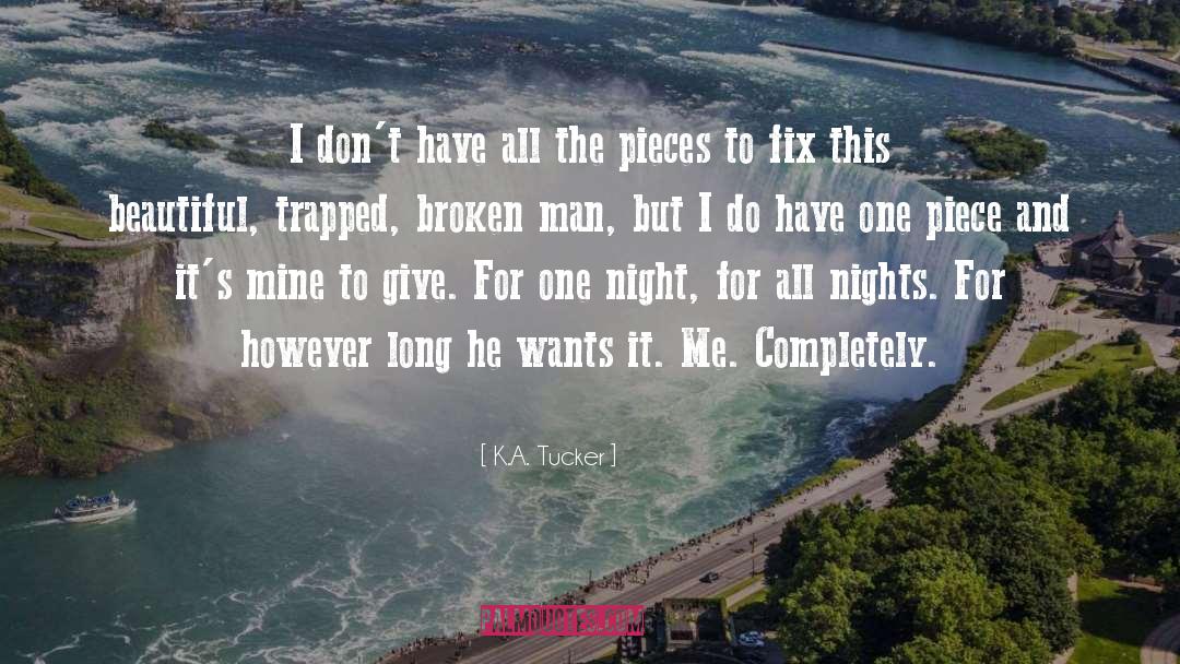 Beautiful Broken Rules quotes by K.A. Tucker