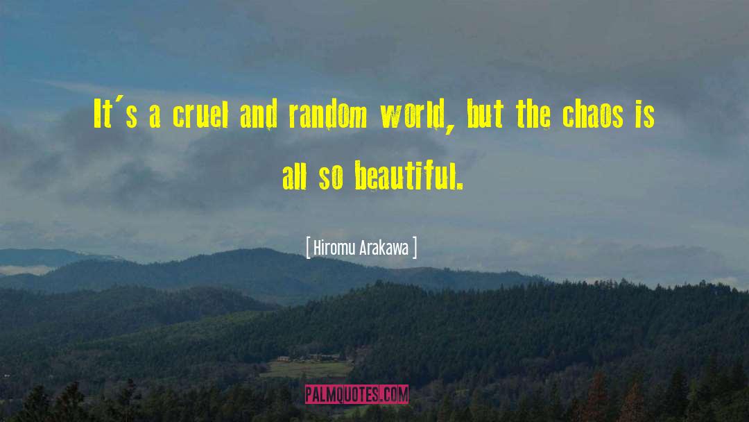 Beautiful Chaos quotes by Hiromu Arakawa