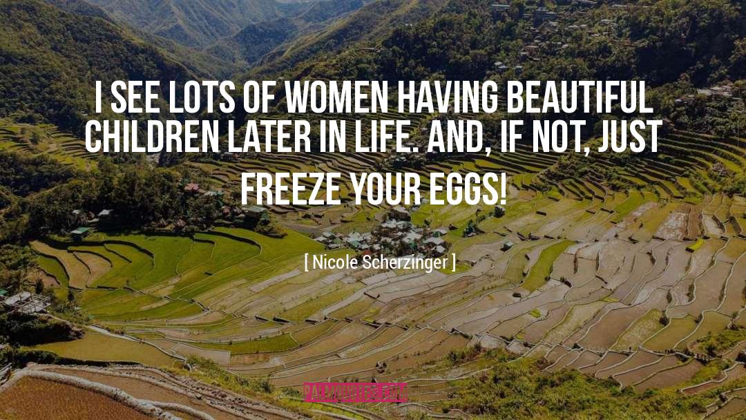 Beautiful Children quotes by Nicole Scherzinger