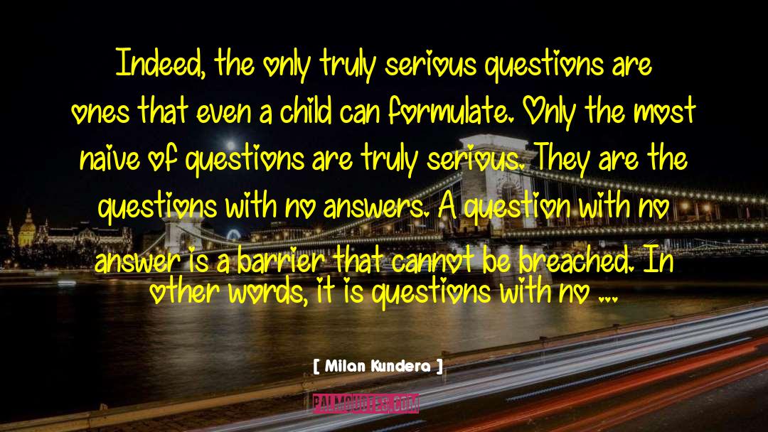 Beautiful Children quotes by Milan Kundera