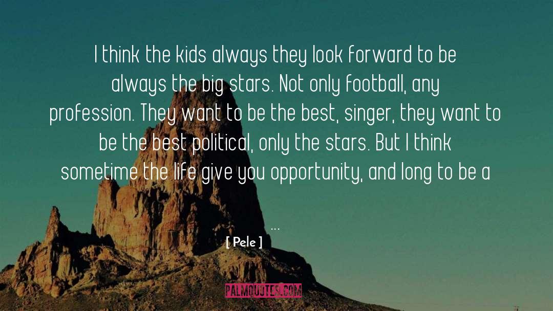 Beautiful Children quotes by Pele