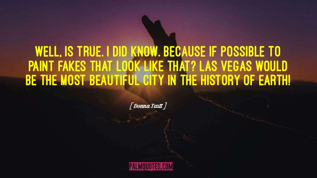 Beautiful City quotes by Donna Tartt