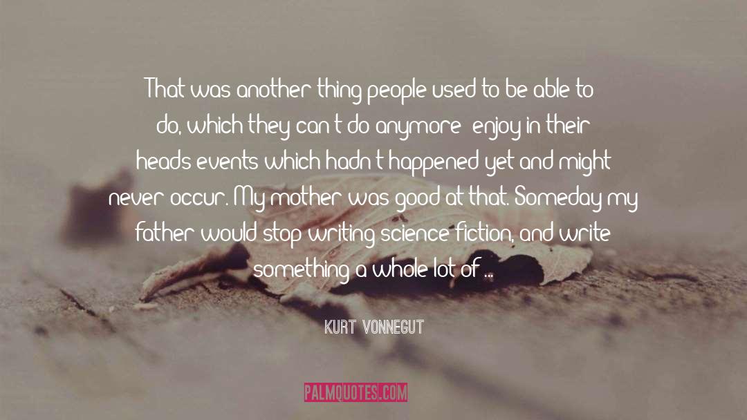 Beautiful City quotes by Kurt Vonnegut