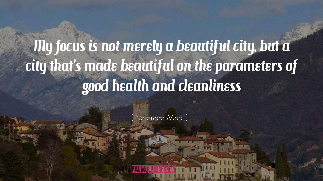 Beautiful City quotes by Narendra Modi