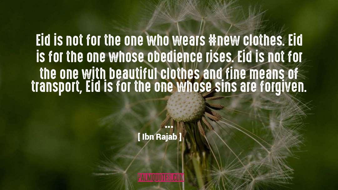 Beautiful Clothes quotes by Ibn Rajab